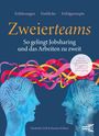 Roman Kellner: ZWEIERTEAMS: So gelingt Jobsharing und das Arbeiten zu zweit, Buch
