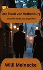 Willi Meinecke: Der Fluch von Rothenburg, Buch