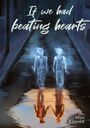Miro Lippoldt: If we had beating hearts, Buch