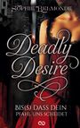 Sophie Belmonde: Deadly Desire, Buch