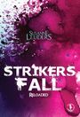 Susanne Leuders: Strikers Fall, Buch