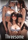Emily White: Threesome, Buch