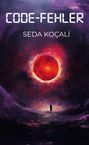 Seda Kocali: Codefehler, Buch