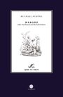 Michael Schöne: Merode, Buch