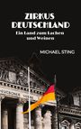 Michael Sting: Zirkus Deutschland, Buch