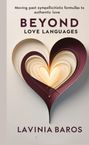 Lavinia Baros: Beyond love languages, Buch
