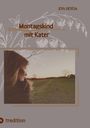 Eva Seyda: Montagskind mit Kater, Buch