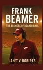 Janet V. Roberts: Frank Beamer, Buch