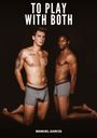 Manuel García: To Play with Both, Buch