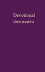 Text: "Devotional" und "Chris Mwalw'a" auf lila Hintergrund, minimalistisch gestaltet.