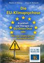 „Die EU-Klimapsychose“ in Gelb auf blauem Himmel, Kreis aus Sternen, Warnschild und Landschaft im Hintergrund.