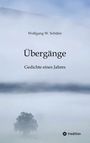 Wolfgang W. Schüler: Übergänge, Buch