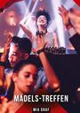 Mia Graf: Mädels-Treffen, Buch