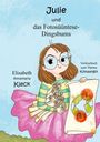 Elisabeth Annamaria Kleck: Julie und das Kohlendioxid-Dingsbums, Buch
