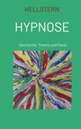 Hellstern Hofnarr des Lichts: Hypnose (Softcover), Buch