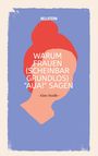 Hellstern Hofnarr des Lichts: Warum Frauen (scheinbar grundlos) "AUA!" sagen (Softcover), Buch