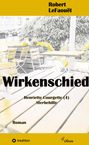 Robert LeFaouët: Wirkenschied, Buch