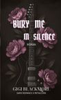 Gigi Blackmore: Bury Me In Silence, Buch