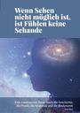 Sven Peter: Wenn Sehen nicht möglich ist, ist Fühlen keine Schande, Buch