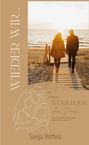 Sonja Roffeis: Wieder WIR!, Buch