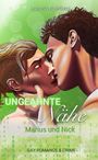 Oben steht "MARTINA KURFÜRST". Darunter "UNGEAHNTE Nähe" und "Marius und Nick", mit Text "GAY ROMANCE & CRIME". Zwei Männer küssen sich.