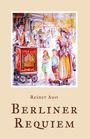 Reiner Aust: Berliner Requiem, Buch