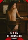Mia Graf: Sex um Mitternacht, Buch