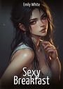 Emily White: Sexy Breakfast, Buch