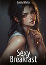 Emily White: Sexy Breakfast, Buch