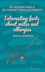 Rüdiger Wahl: Interesting facts about mites and allergies, Buch