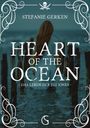 Stefanie Gerken: Heart of the Ocean, Buch