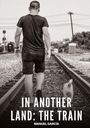 Manuel García: In another land: the train, Buch