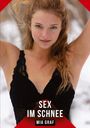 Mia Graf: Sex im Schnee, Buch