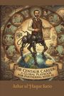 Azhar Ul Haque Sario: The Centaur Career, Buch