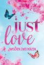 Mia Lena Bestil: Just Love, Buch