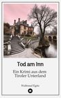 Waltraud Egitz: Tod am Inn, Buch
