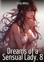 Emily White: Dreams of a Sensual Lady. 8, Buch
