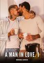 Manuel García: A Man in Love. 1, Buch
