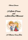 Michael Ghanem: A Little Prince and a Little Blue Mermaid, Buch