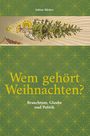 Sabine Häcker: Wem gehört Weihnachten?, Buch