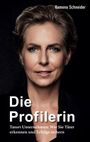 Ramona Schneider: Die Profilerin, Buch