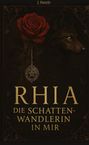 J. Fenrir: Rhia, Buch