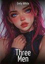 Emily White: Three Men, Buch