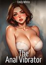 Emily White: The Anal Vibrator, Buch