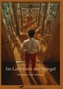 "Konrad Lehmann" und "Im Labyrinth der Spiegel: Phantastische Erzählungen." Ein Mann in einem Spiegelkabinett.