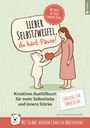 Gabriele Aretz: Lieber Selbstzweifel, du hast Pause!, Buch