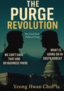 Yeong Hwan Choi: The Purge Revolution: The Civil Park, Buch