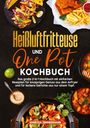 Vanessa Zimmermann: Heißluftfritteuse und One Pot Kochbuch, Buch