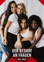 Text: "DER BEDARF AN FRAUEN" und "MIA GRAF". Vier Frauen lächeln und umarmen sich in weißer Kleidung.