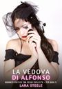 Lara Steele: La Vedova di Alfonso, Buch